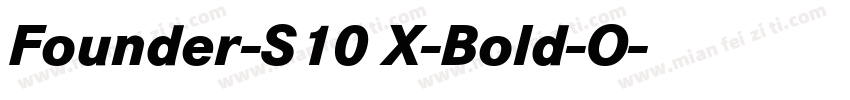 Founder-S10 X-Bold-O字体转换